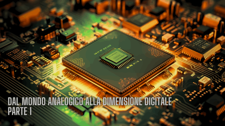 Analog To Digital – Fondamenti e principi della conversione